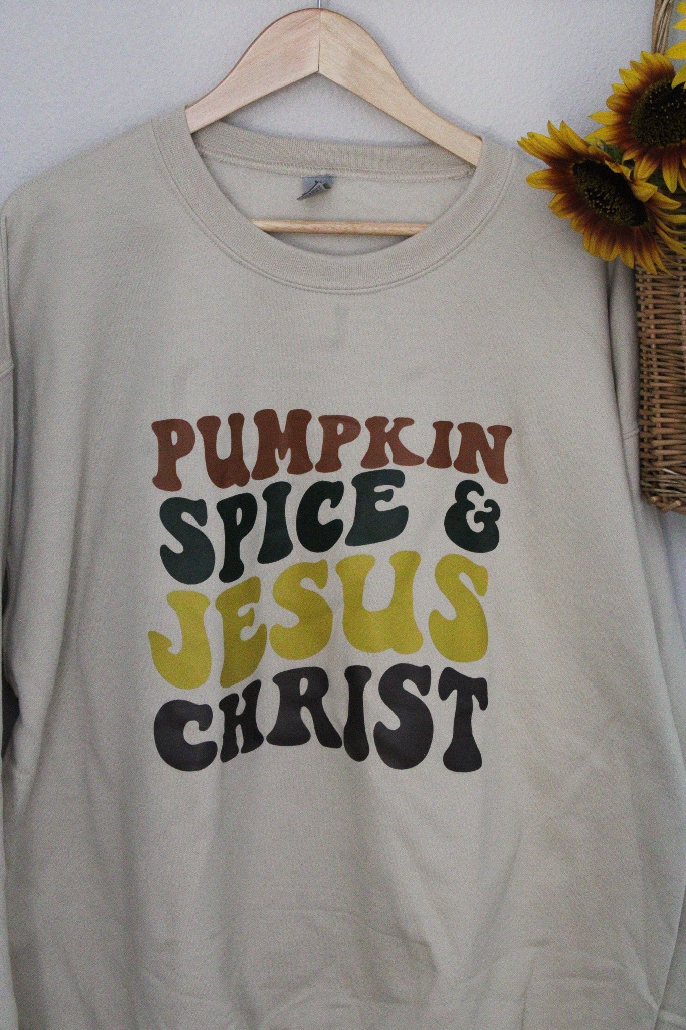 Pumpkin Spice & Jesus Christ Sweatshirt