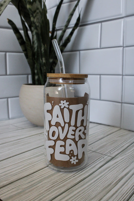 Faith over Fear Iced Coffee Cup