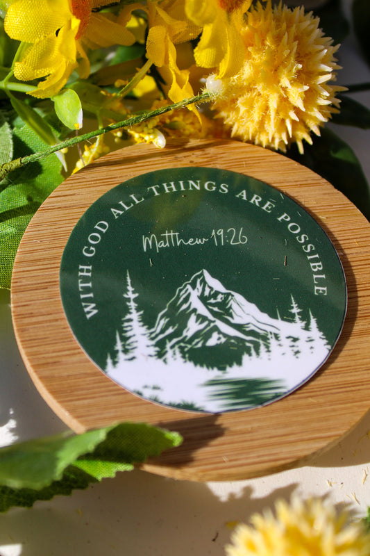 With God All Things Are Possible Sticker
